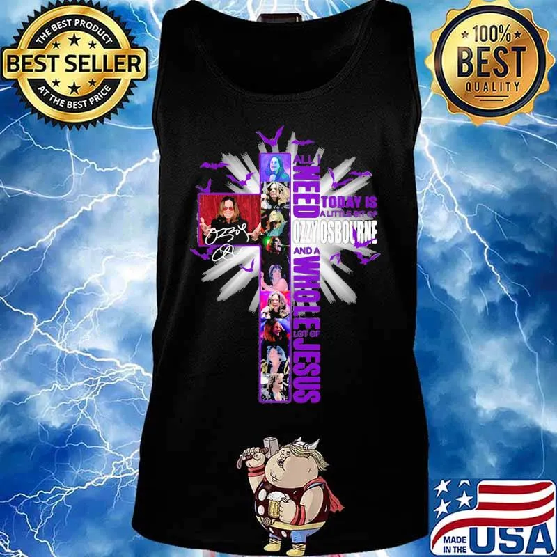 All i need today is a little bit of ozzy osbourne and a whole lot of jesus signature s Tank top