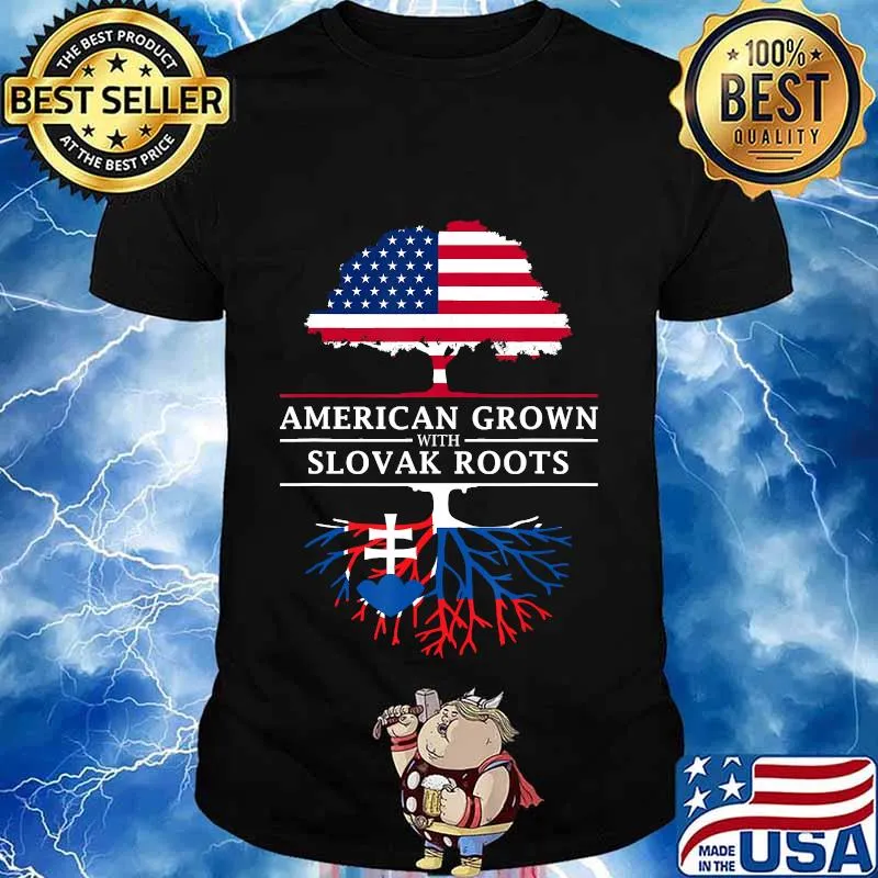 American Grown with Slovak Roots - Slovakia T-Shirt