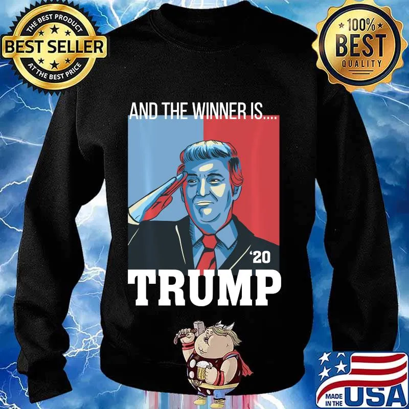 And the winner is trump 2020 s Sweater