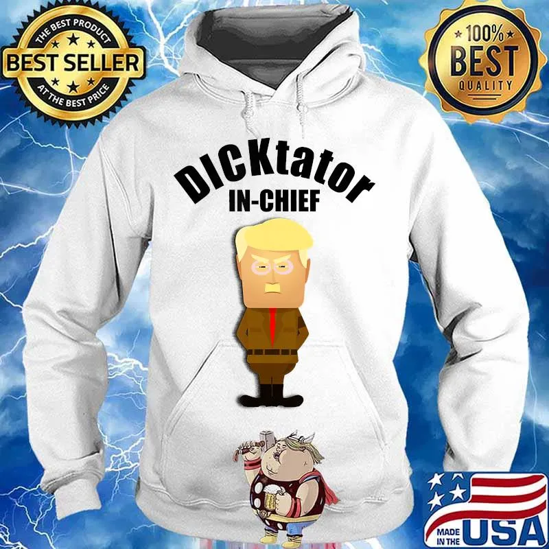 Anti Trump Tshirt Dictator in Chief Pro Biden Shirt T-Shirt Hoodie