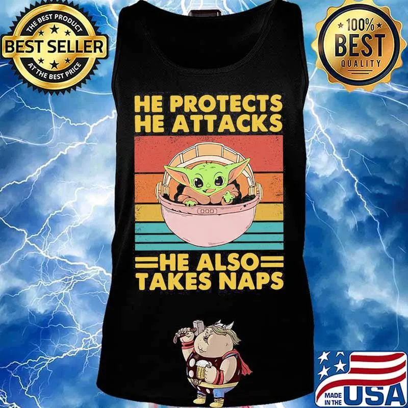 Baby yoda he protects he attacks he also takes naps vintage retro s Tank top