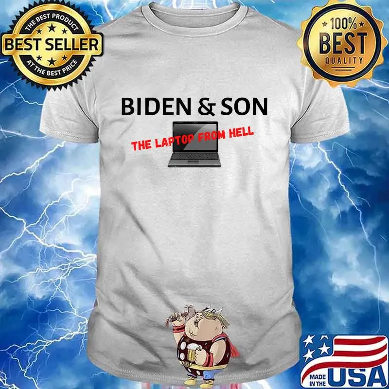 Biden and son the laptop from hell apparel shirt