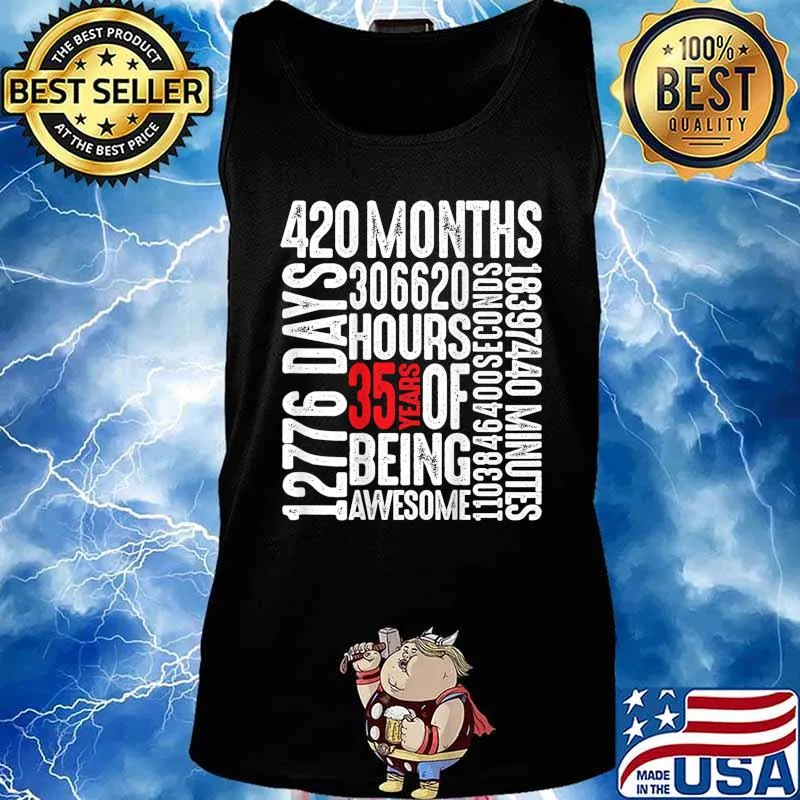 Birthday gift for middle-age thirty five year old men women T-Shirt Tank top