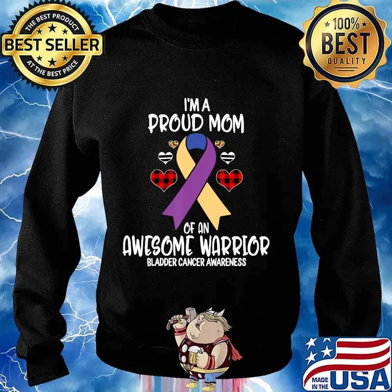 Bladder Cancer Awareness I'm Proud Mom of Awesome Warrior T-Shirt Sweater