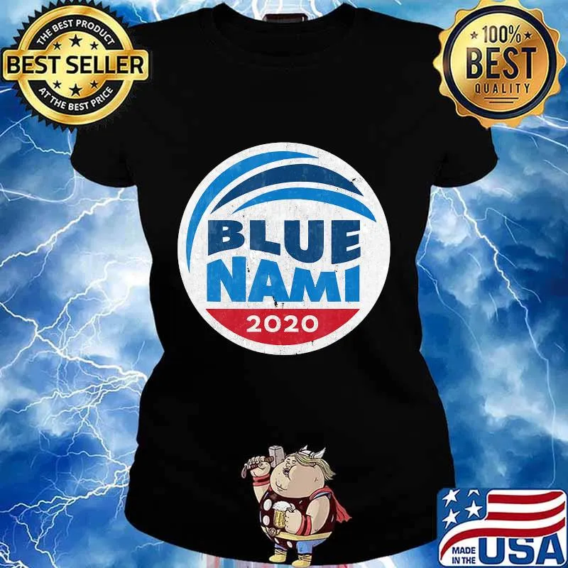 Blue Nami Blue Wave 2020 Democrat T-Shirt Ladies tee