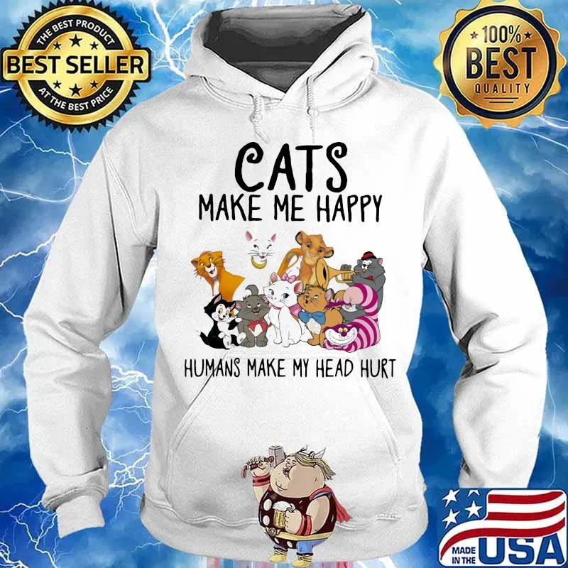 Cats make me happy humans make my head hurt s Hoodie