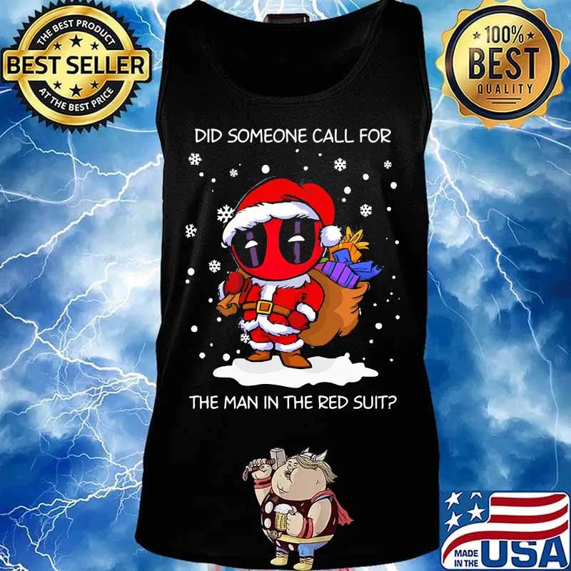 Christmas deadpool santa did someone call for the man in the red suit s Tank top