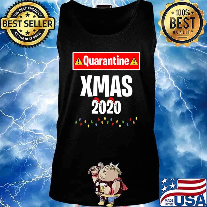 Christmas in Quarantine 2020 XMas T-Shirt Tank top