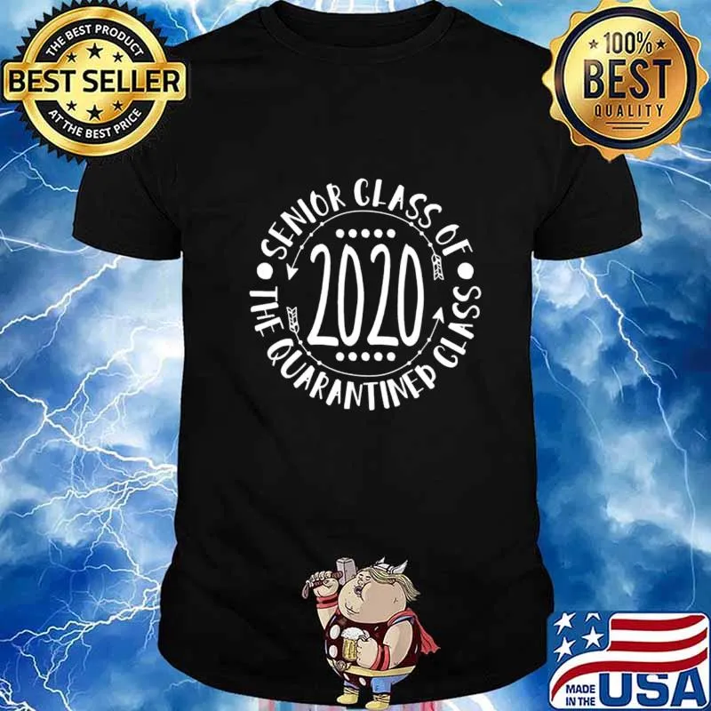 Class Of 2020 Quarantined Funny Tee College Graduation Gift T-Shirt