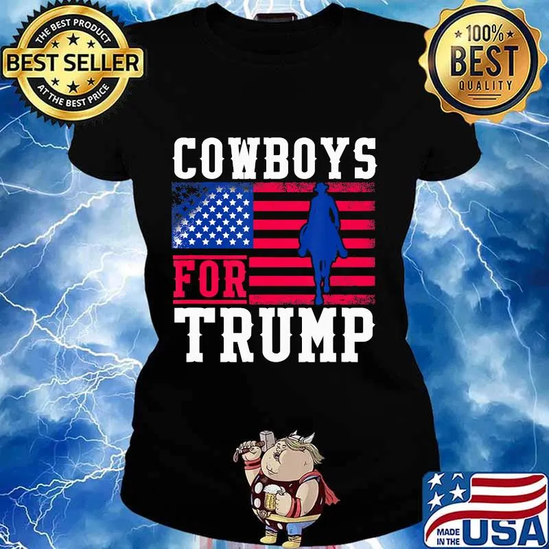 Cowboys For Trump 2020 American flag T-Shirt Ladies tee