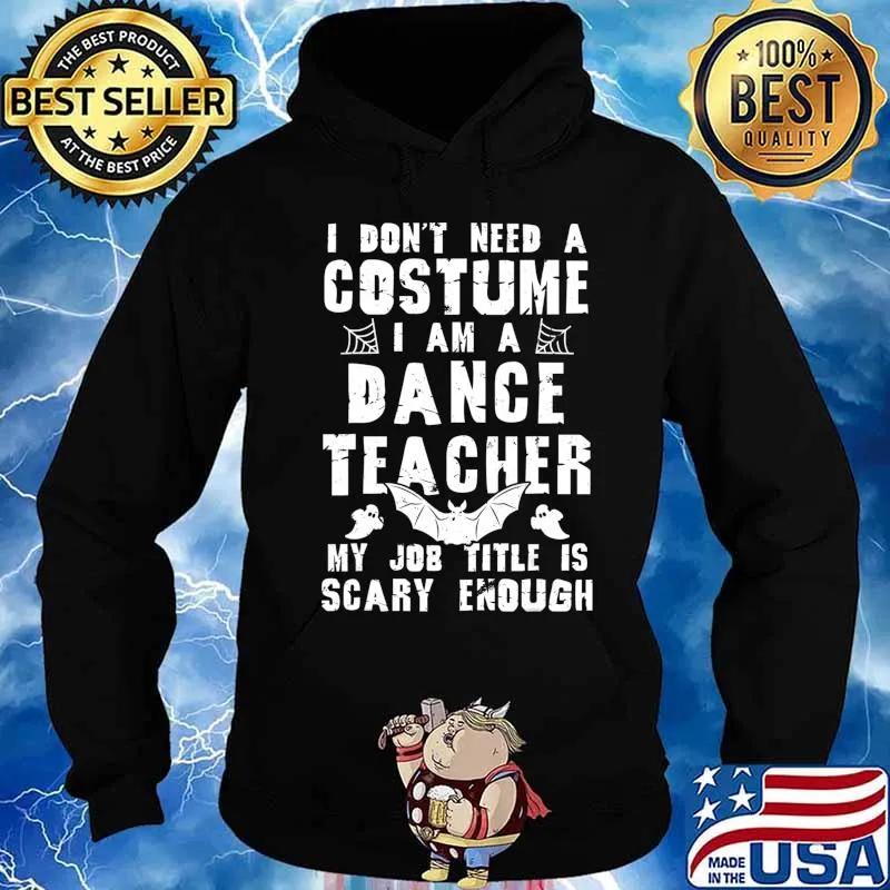Dance Teacher Halloween Costume Scary Funny Boo T-Shirt Hoodie