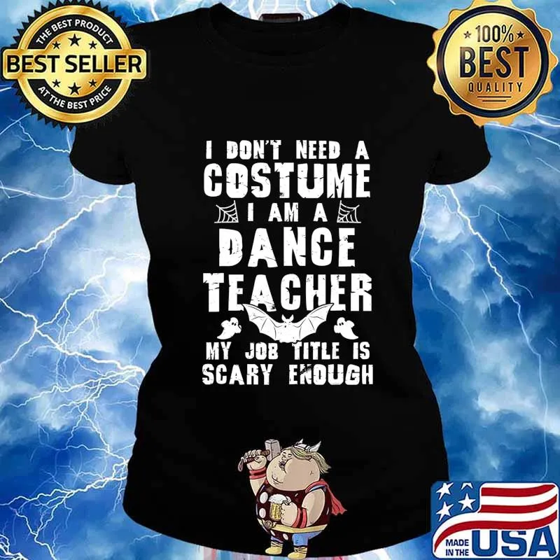 Dance Teacher Halloween Costume Scary Funny Boo T-Shirt Ladies tee