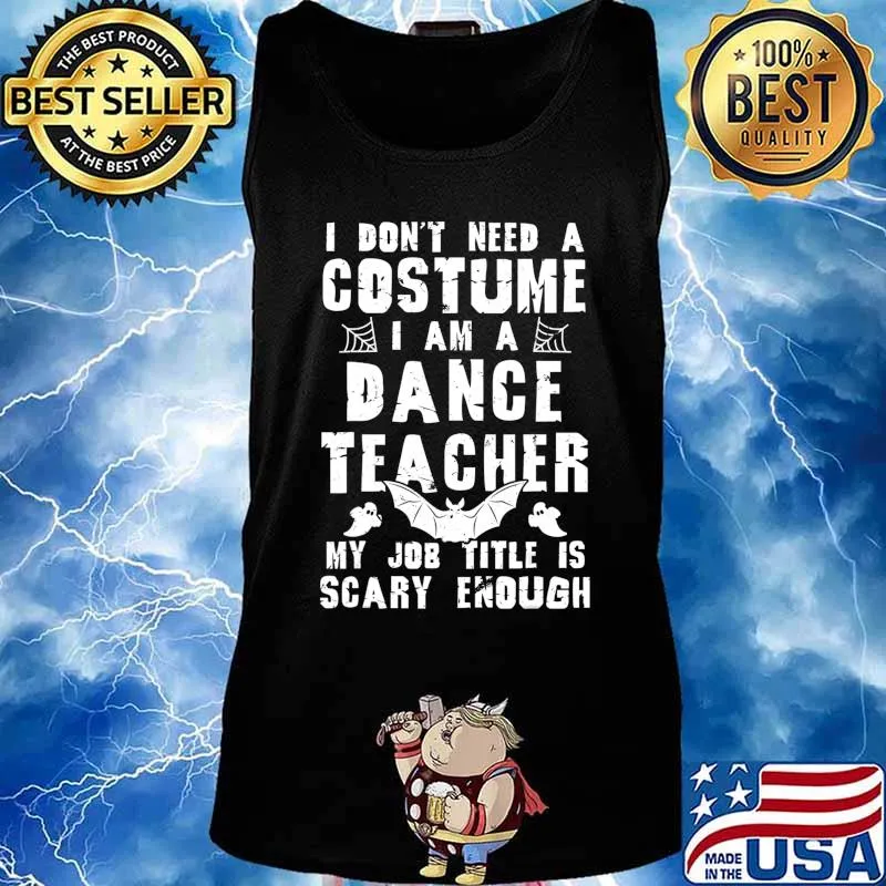 Dance Teacher Halloween Costume Scary Funny Boo T-Shirt Tank top