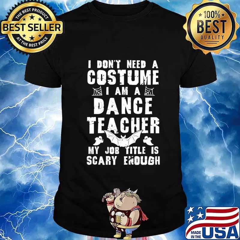 Dance Teacher Halloween Costume Scary Funny Boo T-Shirt