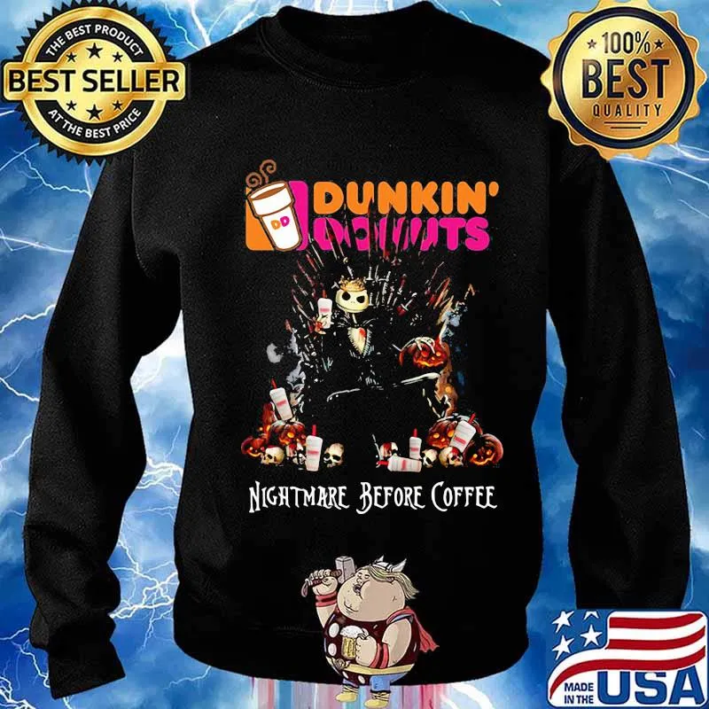 Dunkin Donuts nightmare before coffee Game of Thrones s Sweater