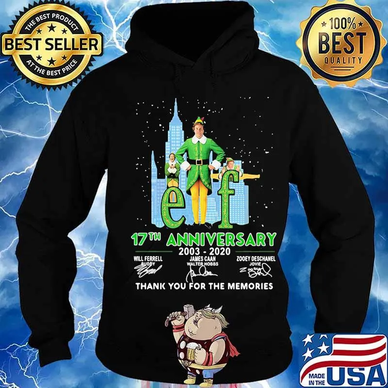 Elf 17th anniversary 2003 2020 thank for the memories signatures s Hoodie