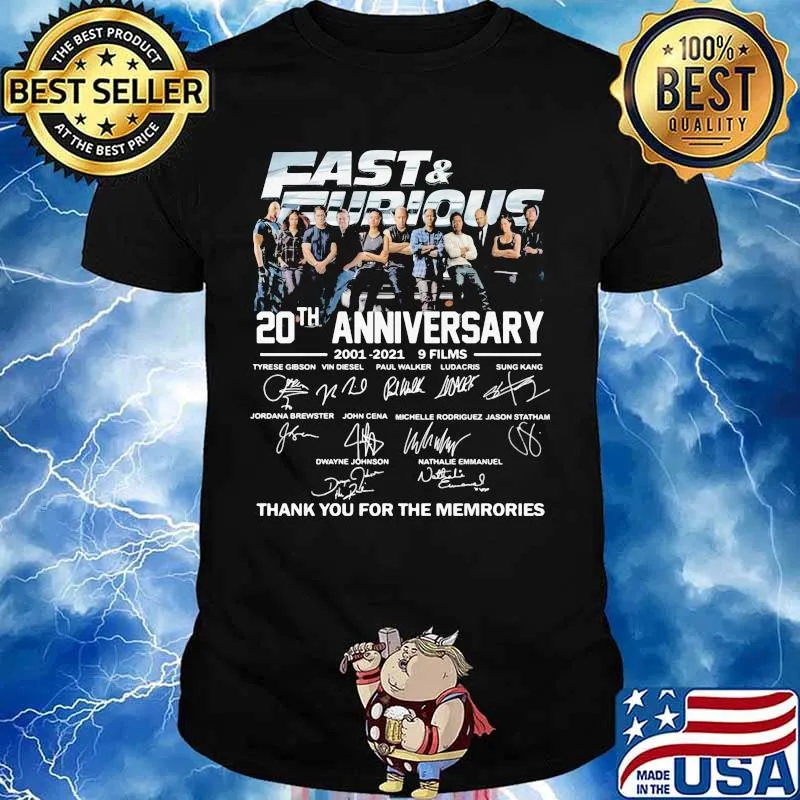 Fast and furious 20th anniversary 2001 2021 9 films thank for the memories signatures shirt