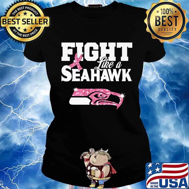 Fight like a seahawk breast cancer awareness s Ladies tee