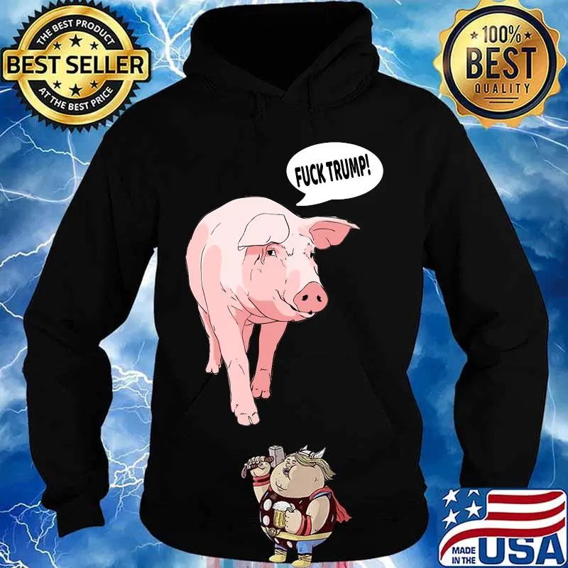 Fuck trump pig lover cartoon -s Hoodie