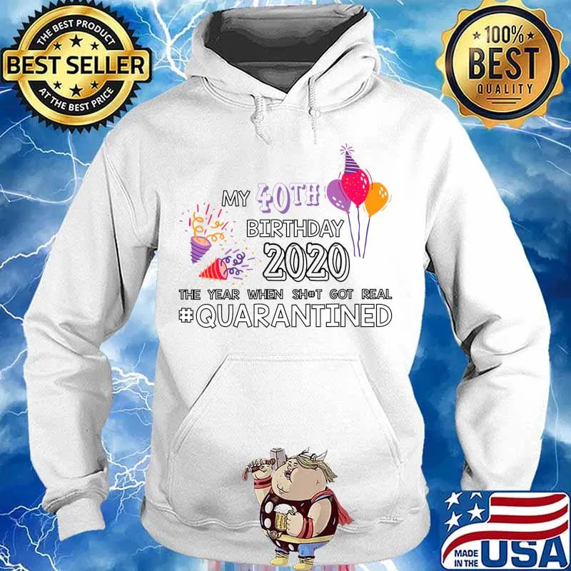 Funny 40th Birthday Retro Party Quarantine 6 feet away T-Shirt Hoodie