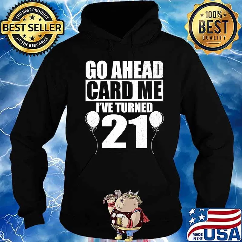 Funny Card Me Celebrant 21st Birthday Cake Candle Premium T-Shirt Hoodie