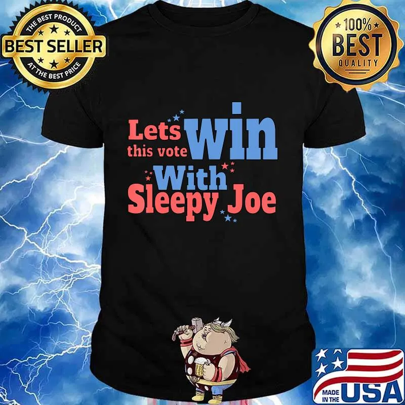 Funny Joe Biden Vote Election President Democrat Voting T-Shirt
