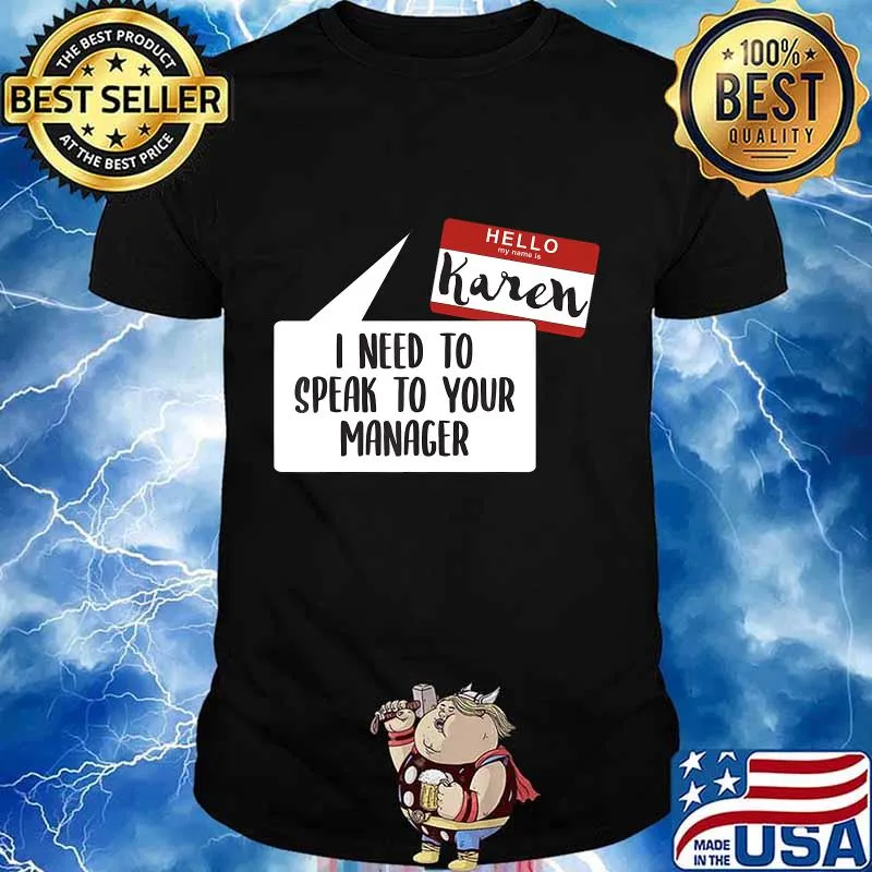 Funny Karen Halloween Costume My name is Karen T-Shirt