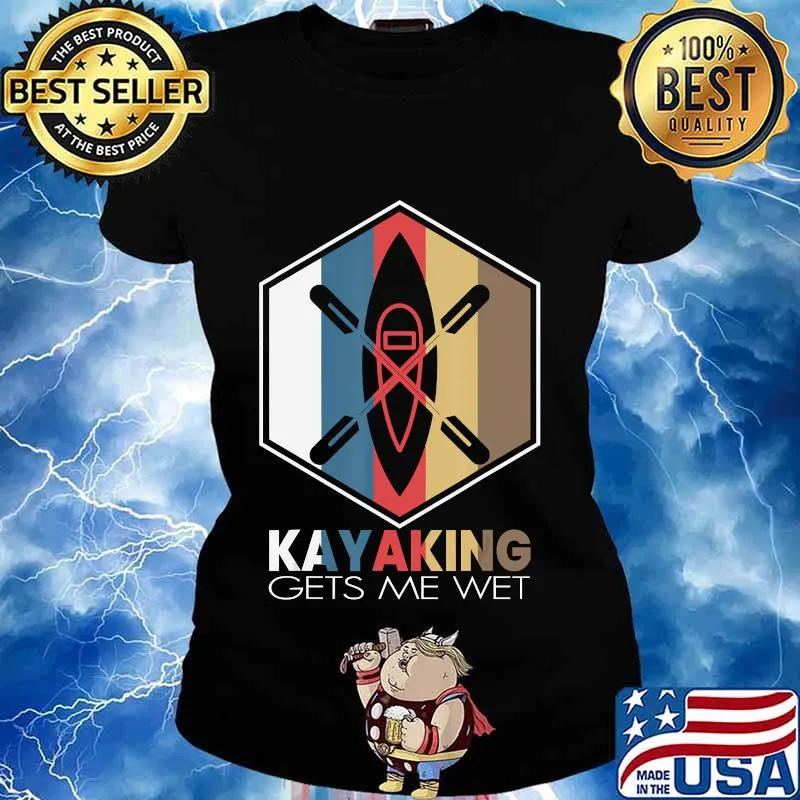 Funny Kayaking Gets Me Wet Retro Vintage Kayak vintage s Ladies tee