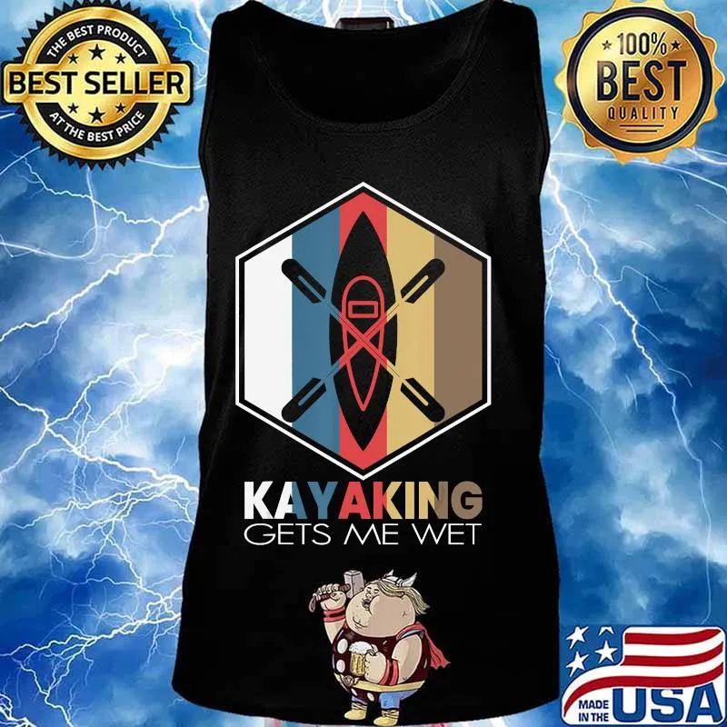 Funny Kayaking Gets Me Wet Retro Vintage Kayak vintage s Tank top