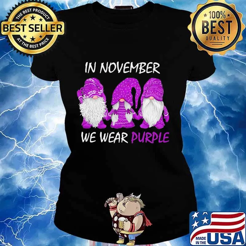 Gnomes in november we wear purple s Ladies tee
