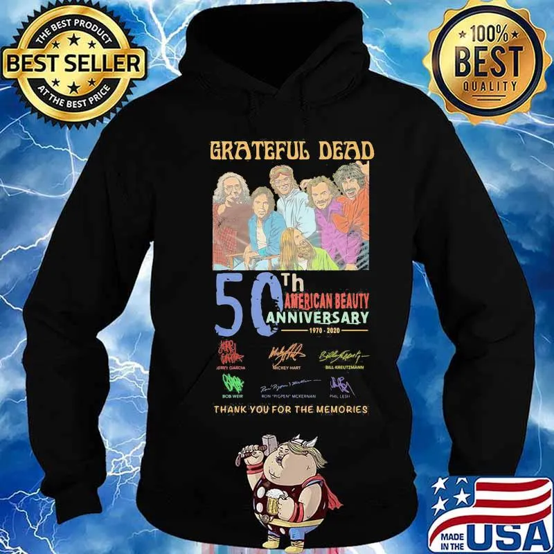 Grateful dead 55th american beauty anniversary 1965 2020 thank for the memories signatures s Hoodie