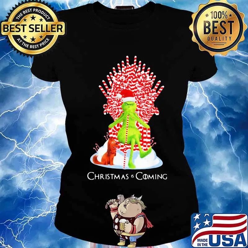 Grinch and his dog christmas is coming s Ladies tee