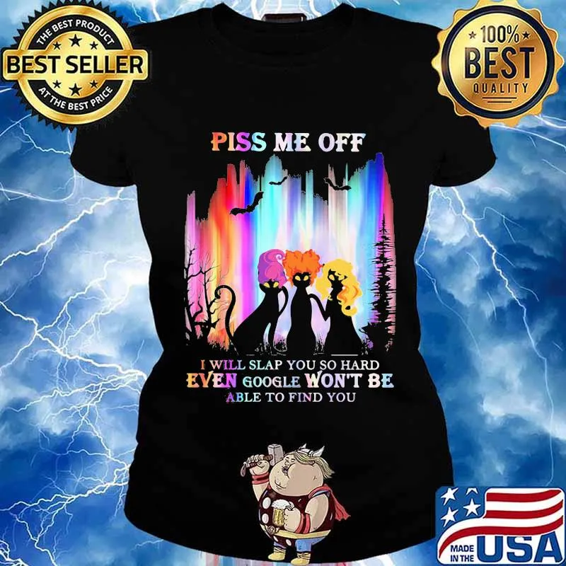 Halloween black cat hocus pocus piss me off i will slap you so hard even google won't be able to find you s Ladies tee