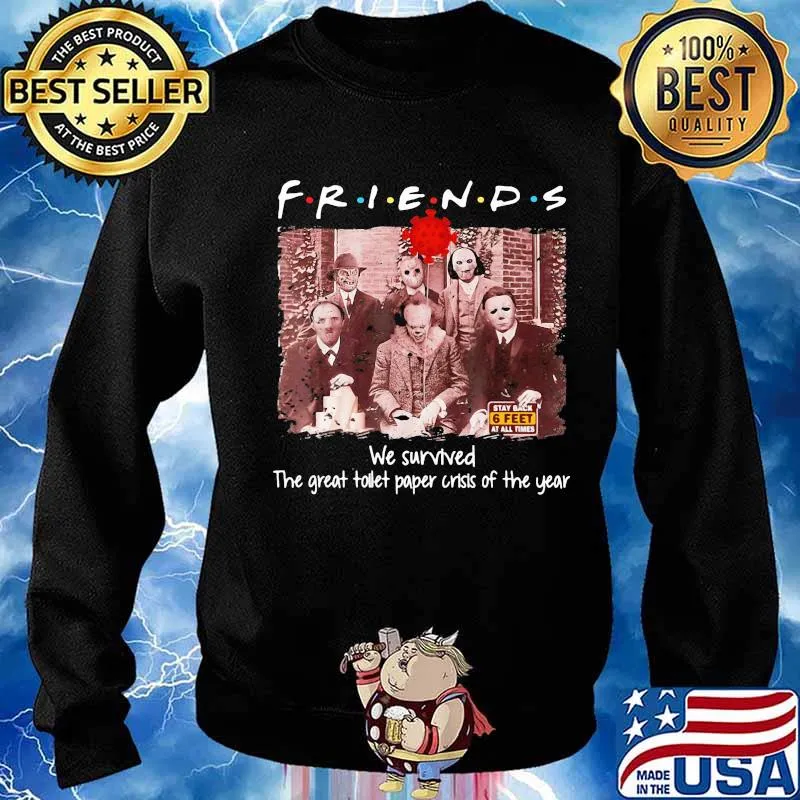 Halloween horror characters friends we survived the great toilet paper crisis of the year s Sweater