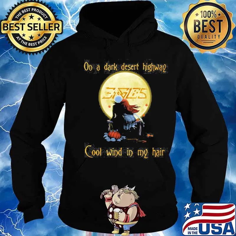 Halloween nightmare eagles on a dark desert highway cool wind in my hair s Hoodie