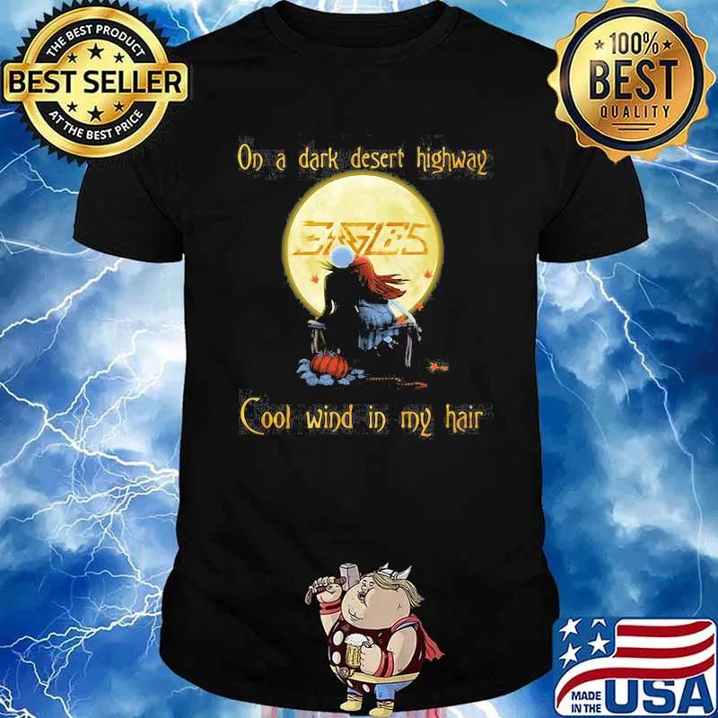Halloween nightmare eagles on a dark desert highway cool wind in my hair shirt
