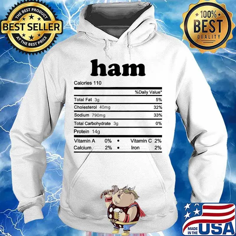 Ham Nutrition Facts 2020 Thanksgiving Nutrition T-Shirt Hoodie