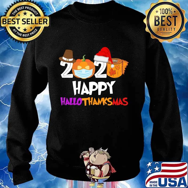Happy Hallothanksmas 2020 halloween Pumpkin Wearing Mask T-Shirt Sweater