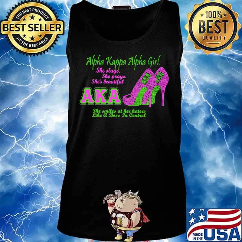 High heels alpha kappa alpha girl she slays she prays she's beautiful aka s Tank top
