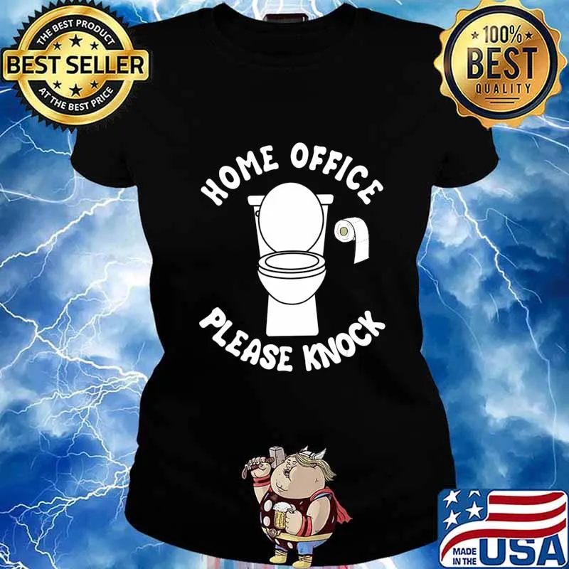 Home Office Please Knock Funny Home Office Bathroom T-Shirt Ladies tee