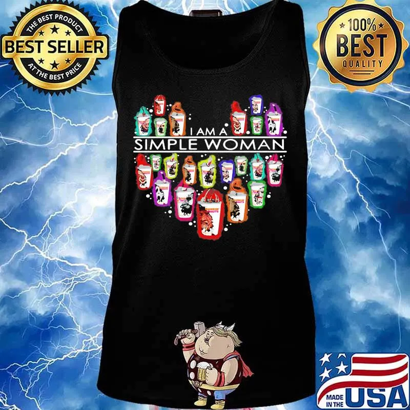 I am a simple woman heart Dunkin Donuts s Tank top