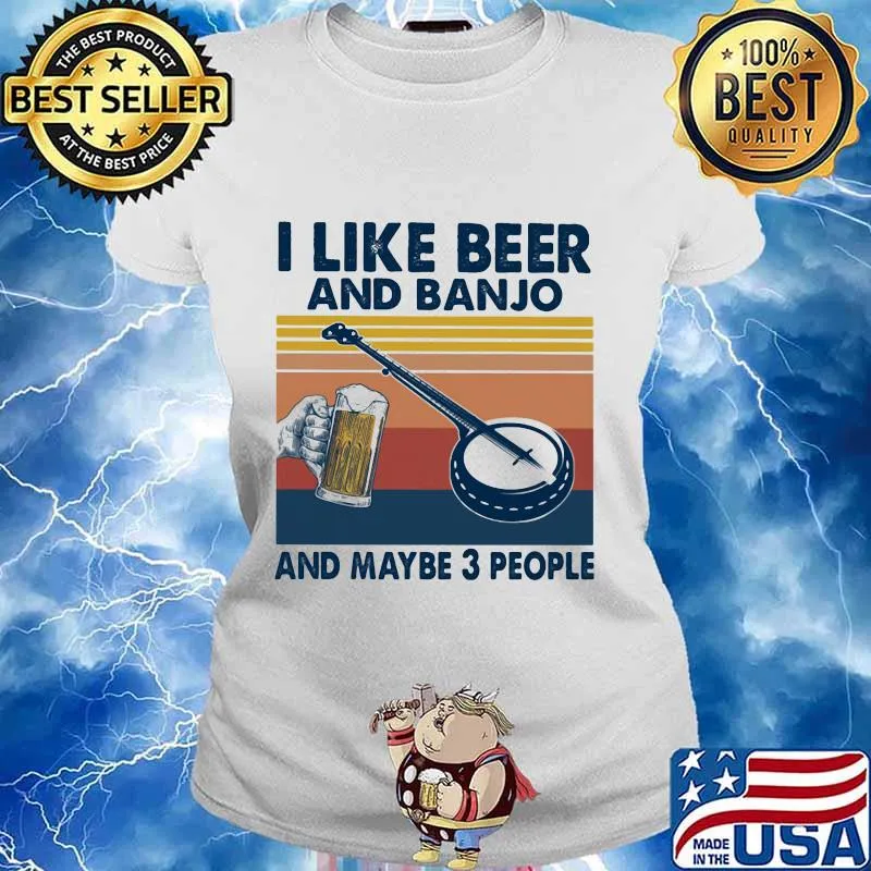 I like beer and banjo and maybe 3 people vintage retro s Ladies tee