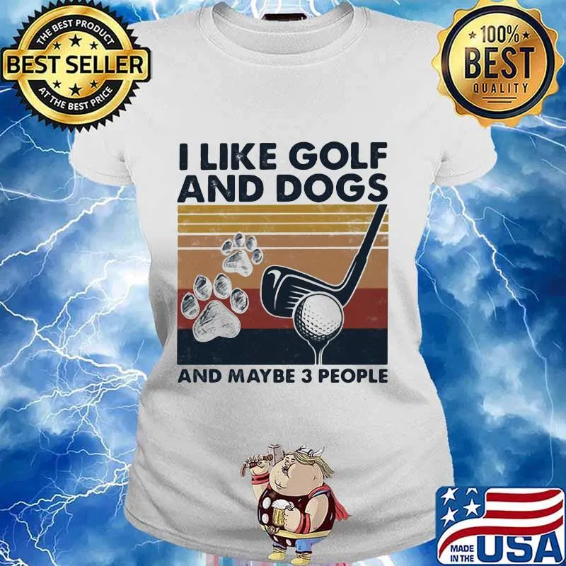 I like golf and dogs and maybe 3 people vintage retro s Ladies tee
