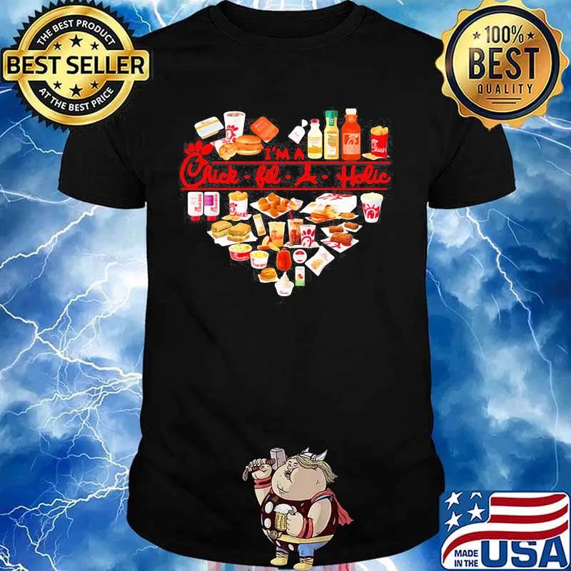 I'm a chick-fil-a aholic heart shirt