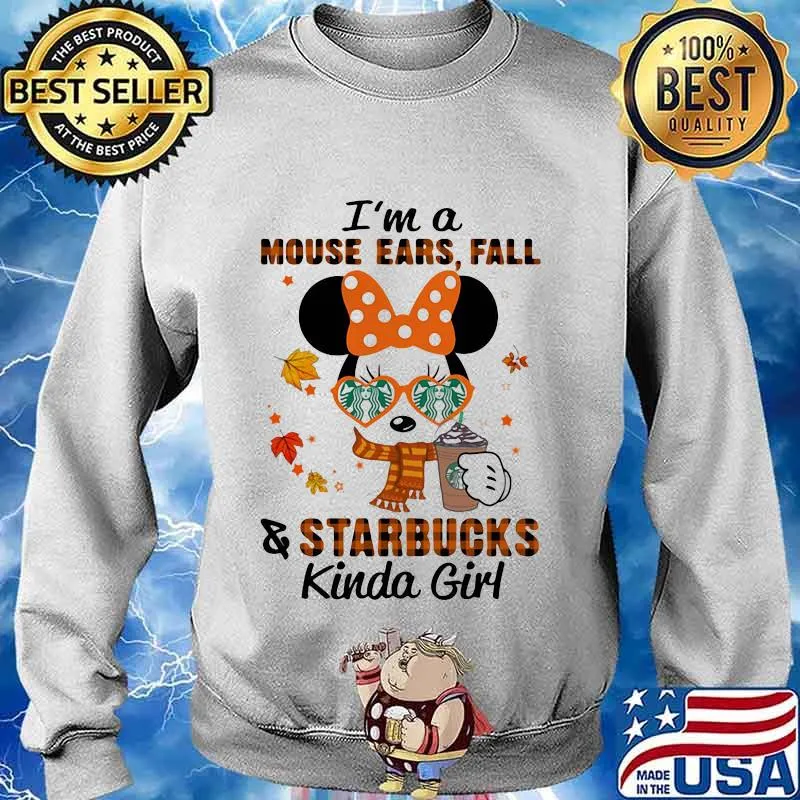 I'm a mouse ears fall and starbucks kinda girl s Sweater
