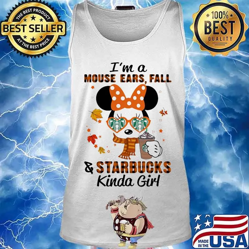 I'm a mouse ears fall and starbucks kinda girl s Tank top