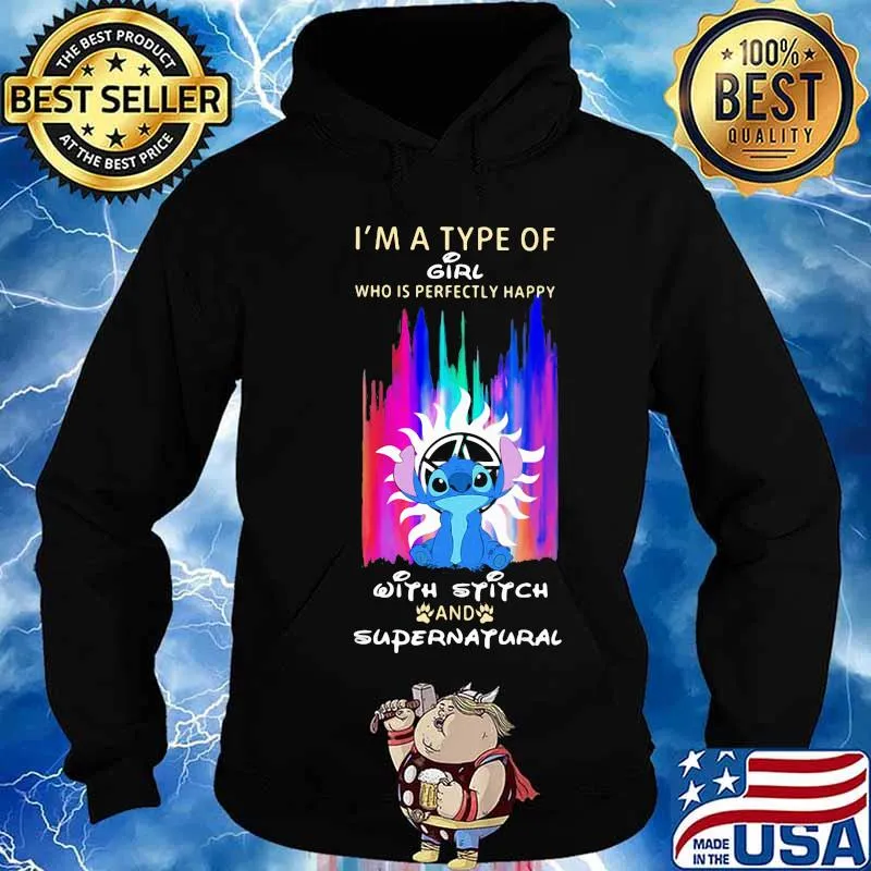 I'm a type of girl who is perfectly happy with stitch and supernatural s Hoodie