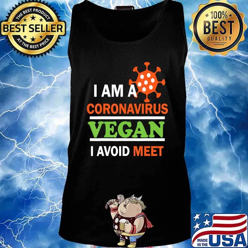 I'm a Virus Vegan, I Avoid Meet T-Shirt Tank top