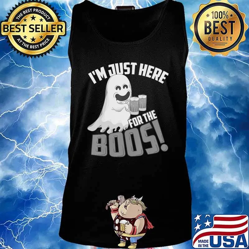 I'm Just Here For The Boos! Halloween Brew Cute Scary Gift T-Shirt Tank top