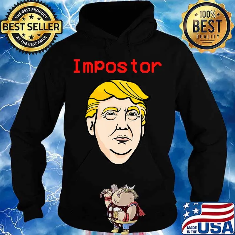 Imposter among game us sus donald trump election s Hoodie